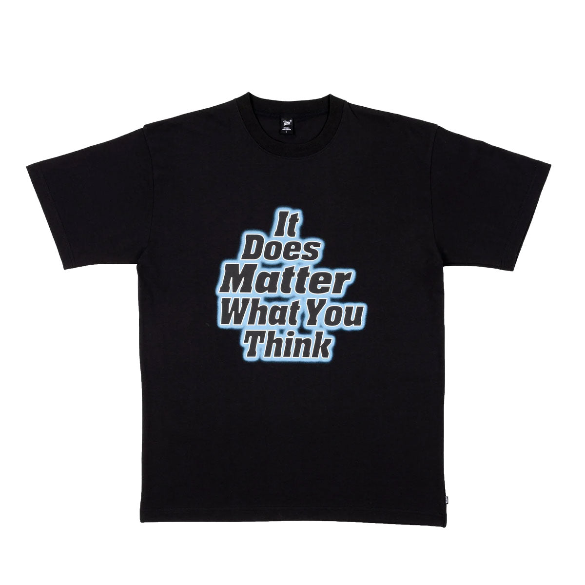 IT DOES MATTER WHAT YOU THINK TEE 'BLACK'